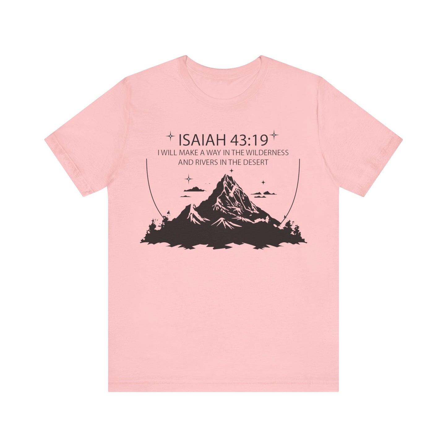 Isaiah 43:19 Unisex T-Shirt